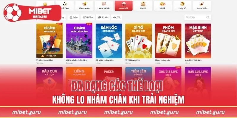 Đa dạng các thể loại không lo nhàm chán khi trải nghiệm