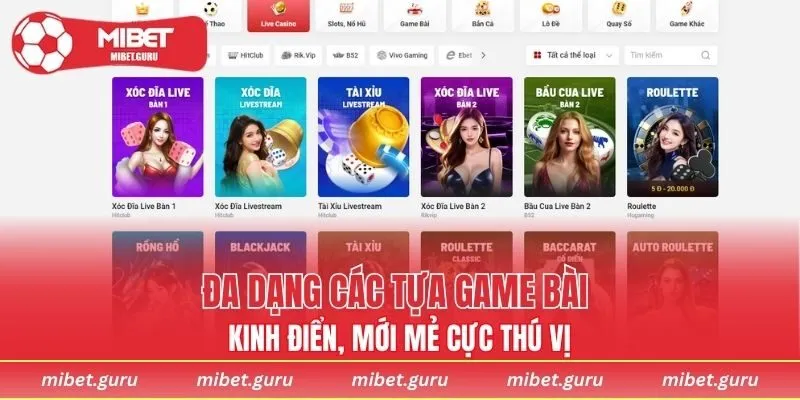 Đa dạng các tựa game bài kinh điển, mới mẻ cực thú vị