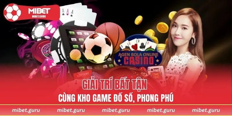 Giải trí bất tận cùng kho game đồ sồ, phong phú