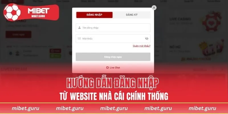 Hướng dẫn đăng nhập từ website nhà cái chính thống