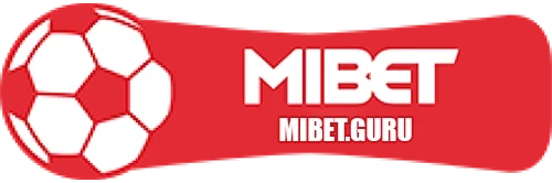MIBET – Sảnh Cá Cược Thể Thao & Casino Trực Tuyến Uy Tín #1